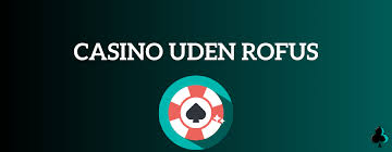 Danske Casinoer med Licens Gratis – Oplev Sikker Spiloplevelse