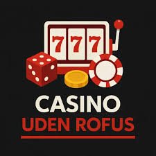 Casino Uden ROFUS med Indbetaling på 10 Kr - Spill Sjovt og Sikkert