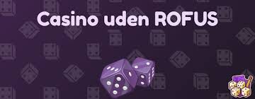 Udenlandsk Casino Uden ROFUS Din Guide til Spiloplevelser Uden Grænser